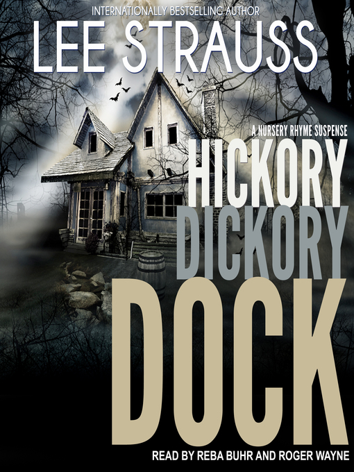 Title details for Hickory Dickory Dock by Lee Strauss - Available